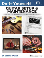 Do-It-Yourself Guitar Setup & Maintenance - Softcover