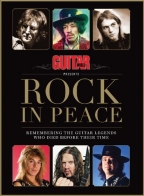 Guitar World presents Rock In Peace: A Tribute to Fallen Guitar Heroes