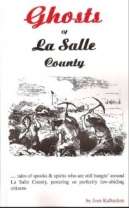 Ghosts of La Salle County - Softcover