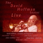 The David Hoffman Sextet Live - CD