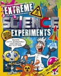 Extreme Science Experiments - Softcover